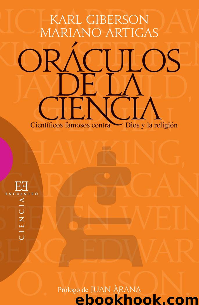 Oráculos de la ciencia: Científicos famosos contra Dios y la religión by Karl Giberson & Mariano Artigas