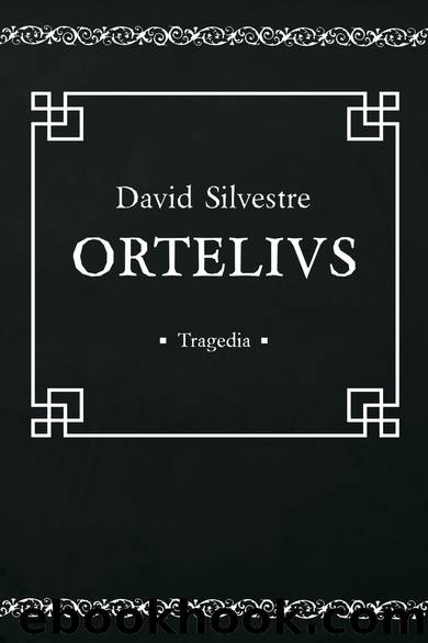 Ortelius by David Silvestre