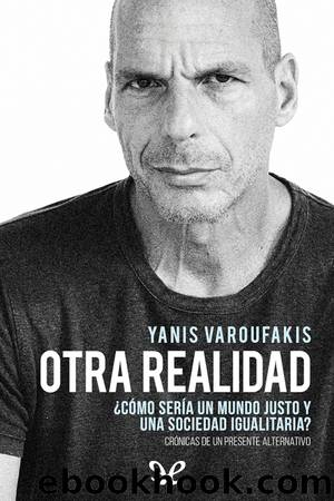 Otra realidad by Yanis Varoufakis