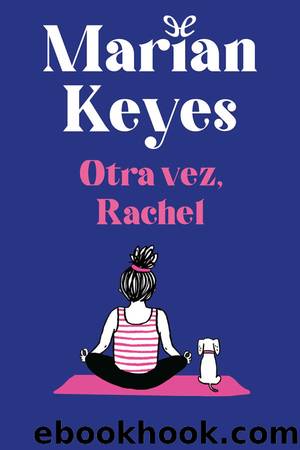 Otra vez, Rachel by Marian Keyes