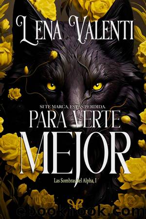 Para verte mejor by Lena Valenti