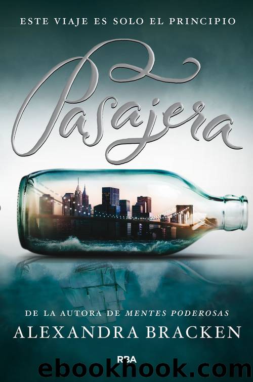 Pasajera 1--Pasajera by Alexandra Bracken