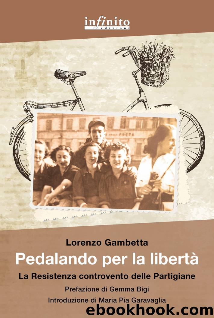 Pedalando per la libertÃ by Lorenzo Gambetta