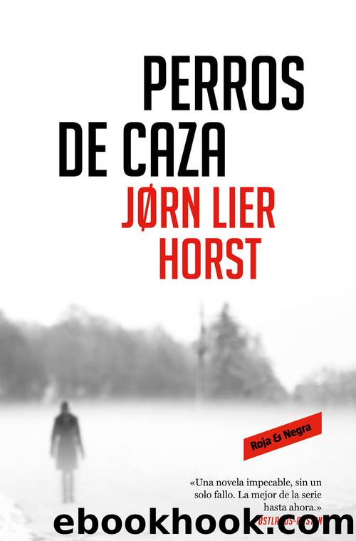 Perros de caza by Jorn Lier Horst