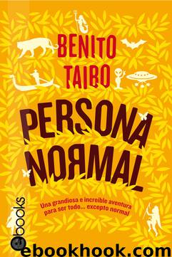 Persona Normal by Benito Taibo