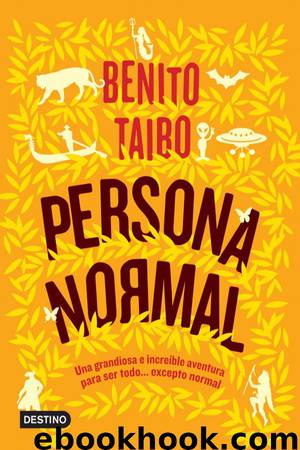 Persona normal by Benito Taibo