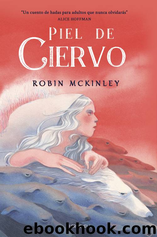 Piel de Ciervo by Robin McKinley