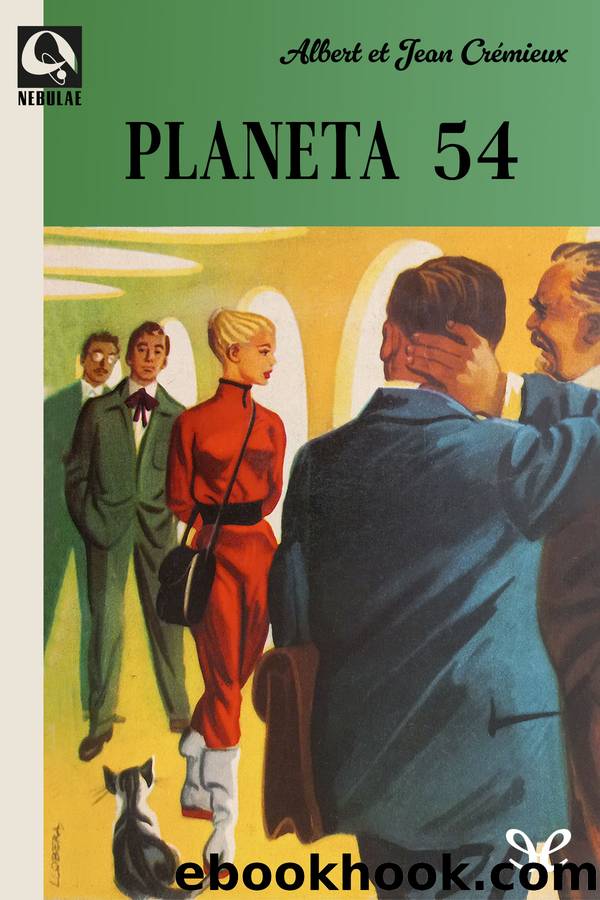 Planeta 54 by Albert Crémieux & Jean Crémieux