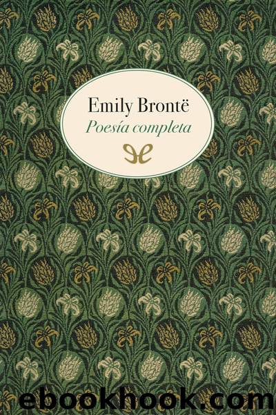 PoesÃ­a completa by Emily Brontë