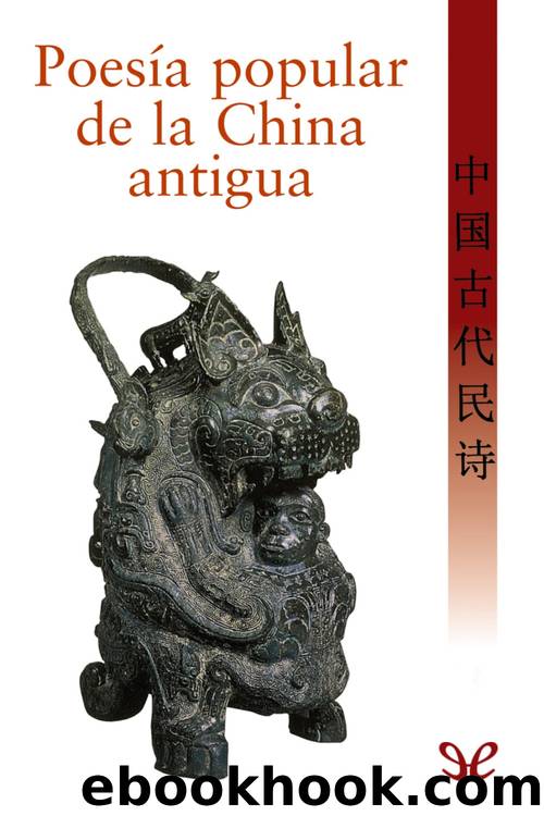 PoesÃ­a popular de la China antigua by AA. VV