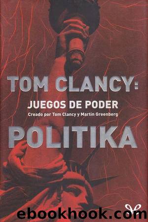 Politika by Tom Clancy & Martin H. Greenberg