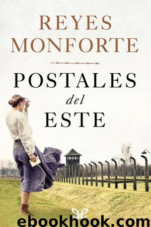 Postales del Este by Reyes Monforte