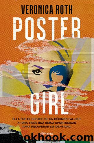 Poster girl by Veronica Roth