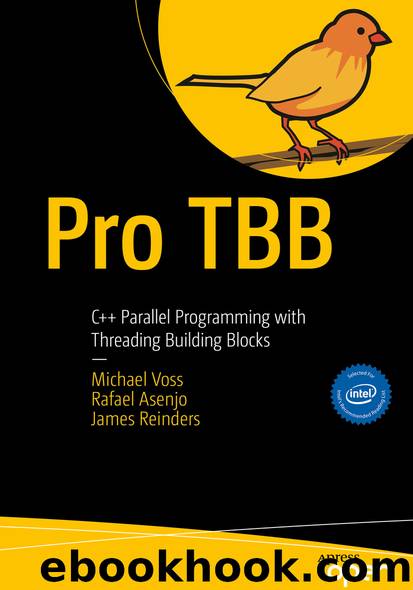 Pro TBB by Michael Voss & Rafael Asenjo & James Reinders