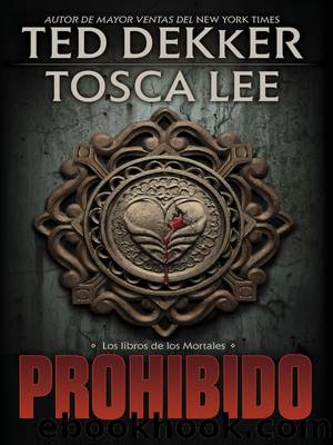 Prohibido by Ted Dekker