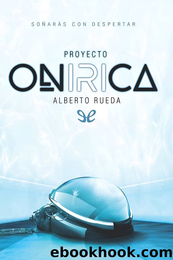 Proyecto OnÃ­rica by Alberto Rueda