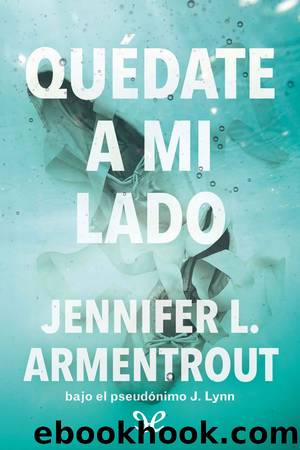 QuÃ©date a mi lado by J Lynn