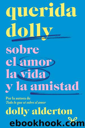 Querida Dolly by Dolly Alderton