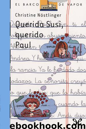 Querida Susi, querido Paul by Christine Nöstlinger