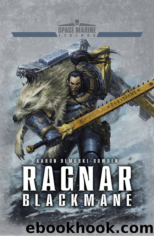 Ragnar Blackmane by Aaron Dembski-Bowden