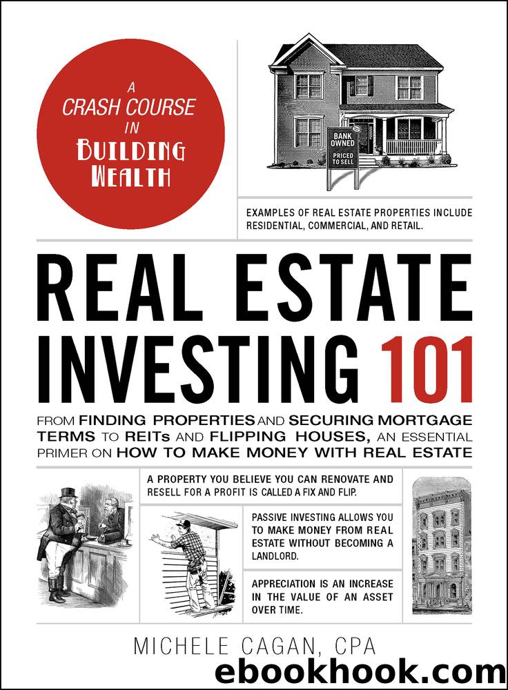 Real Estate Investing 101 by Michele Cagan