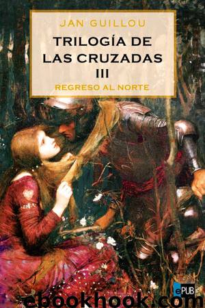 Regreso al norte by Jan Guillou