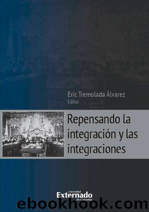 Repensando la integración y las integraciones by Eric Tremolada Álvarez