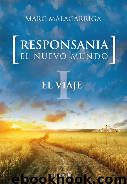 Responsania. El nuevo mundo. I. El viaje by Marc Malagarriga