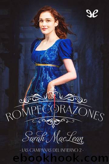 Rompecorazones by Sarah MacLean