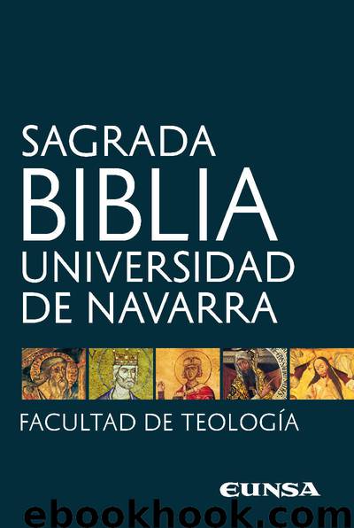 Sagrada Biblia: Universidad de Navarra (Spanish Edition) by Facultad de Teología