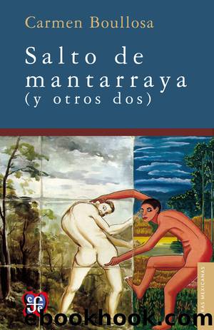 Salto de Mantarraya by Carmen Boullosa