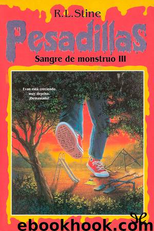 Sangre de monstruo III by R. L. Stine