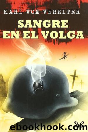 Sangre en el volga by Karl von Vereiter