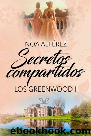 Secretos compartidos by Noa Alférez