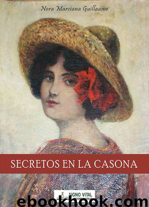 Secretos en la Casona by Nora Marciana Guillaume