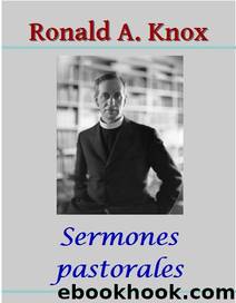 Sermones Pastorales by Ronald A. Knox