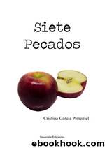 Siete pecados by Cristina García Pimentel