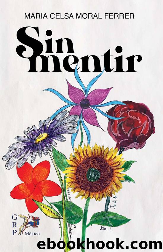 Sin Mentir by Maria Celsa Moral Ferrer