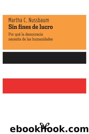 Sin fines de lucro by Martha C. Nussbaum