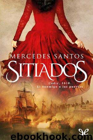 Sitiados by Mercedes Santos Esteras