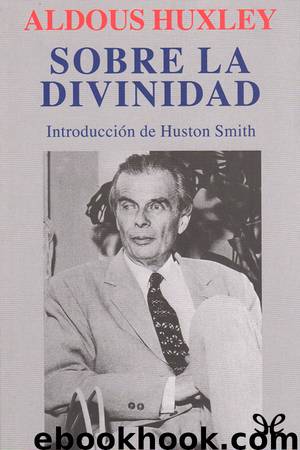 Sobre la divinidad by Aldous Huxley