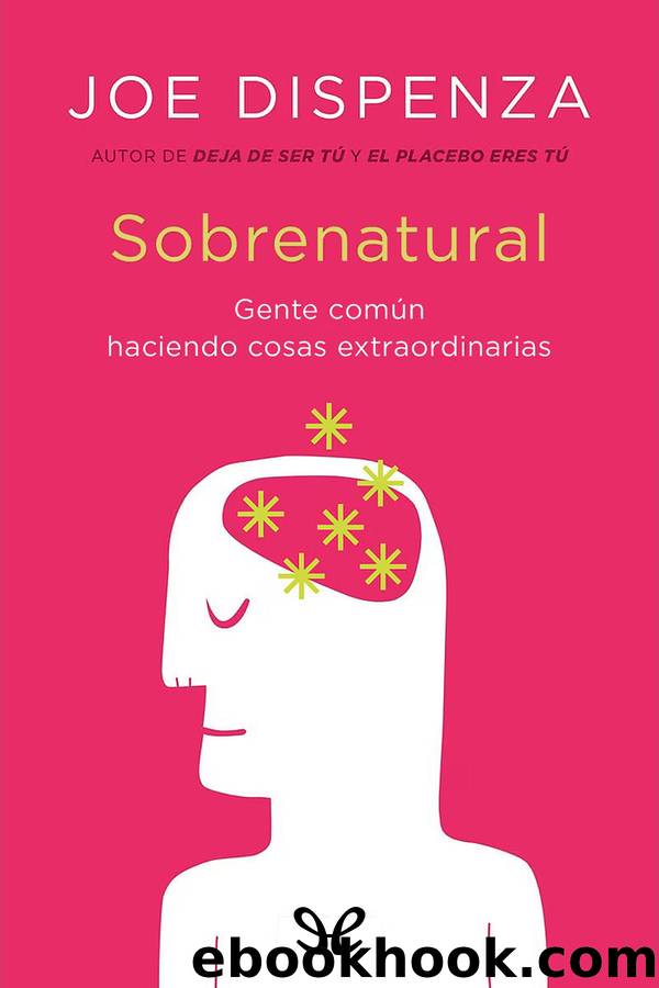 Sobrenatural by Joe Dispenza