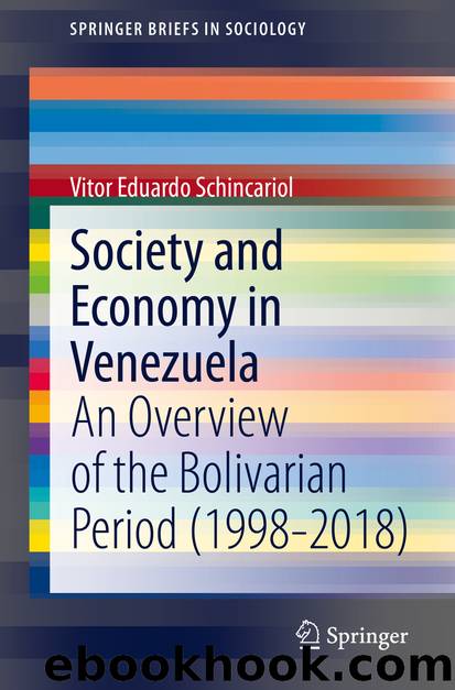 Society and Economy in Venezuela by Vitor Eduardo Schincariol