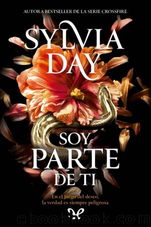 Soy parte de ti by Sylvia Day