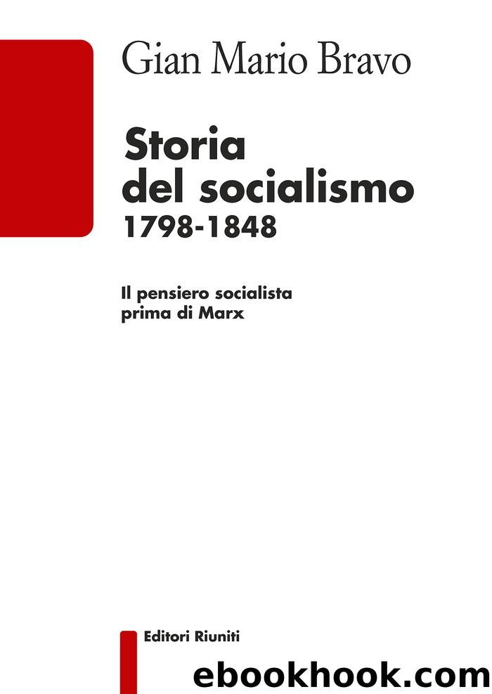 Storia del socialismo 1798-1848 by Gian Mario Bravo