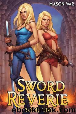 Sword Reverie: A Fantasy LitRPG by Mason War