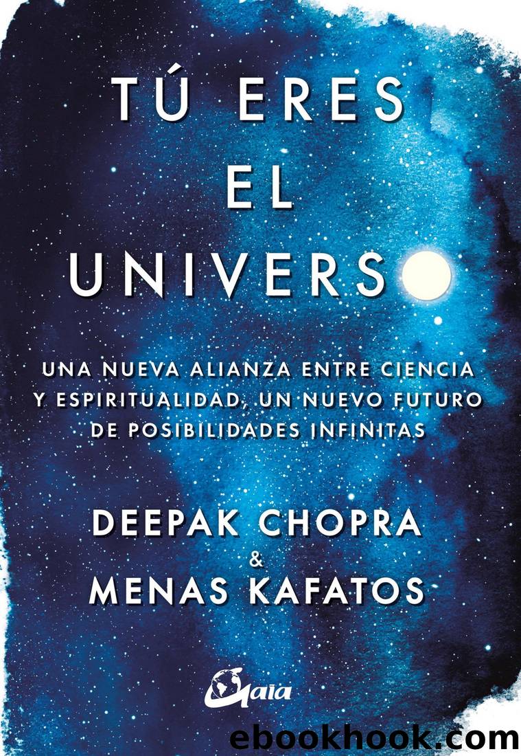 TÃº Eres El Universo by Deepak Chopra