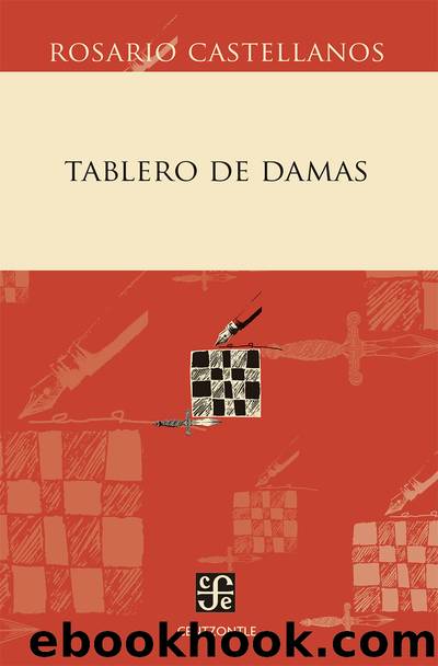 Tablero de damas by Rosario Castellanos