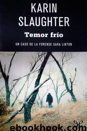 Temor frío by Karin Slaughter