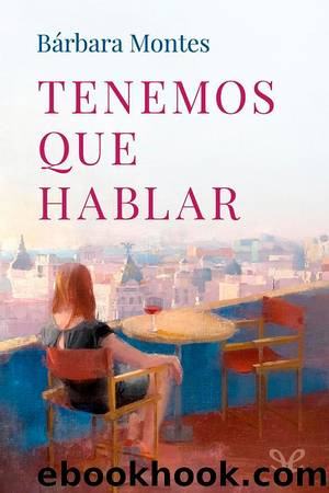 Tenemos que hablar by Bárbara Montes